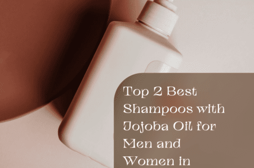 Best Shampoo with Jojoba Oil